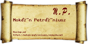 Mokán Petróniusz névjegykártya